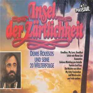 Demis Roussos - Insel Der Zärtlichkeit - Seine 20 Welterfolge FLAC