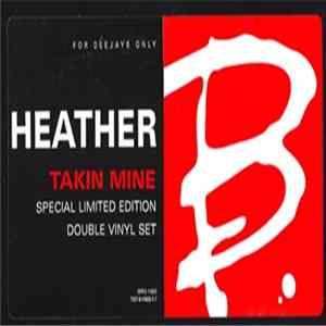 Heather B. - Takin Mine (Radio Version) FLAC