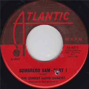The Charles Lloyd Quartet - Sombrero Sam FLAC