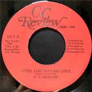 C.C. Review - I Feel Like Making Love / Elijah FLAC