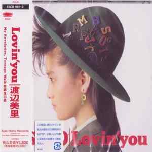 渡辺美里 - Lovin' You FLAC