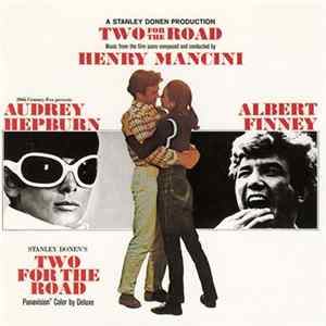 Henry Mancini - Two For The Road (Original Motion Picture Soundtrack) FLAC
