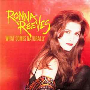 Ronna Reeves - What Comes Naturally FLAC