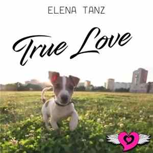 Elena Tanz - True Love FLAC