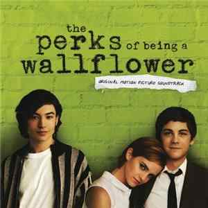 Various - The Perks Of Being A Wallflower FLAC