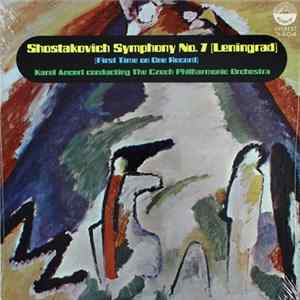 Shostakovich - Karel Ančerl Conducting The Czech Philharmonic Orchestra - Symphony No. 7 Opus 60 (Leningrad) FLAC