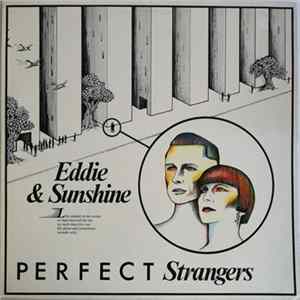 Eddie & Sunshine - Perfect Strangers FLAC