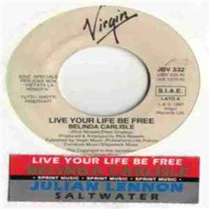 Belinda Carlisle / Julian Lennon - Live Your Life Be Free / Saltwater FLAC