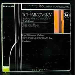 The Royal Philharmonic Orchestra, Sir Thomas Beecham - Tchaikovsky: Symphony No. 2 in C Minor, Op. 17 ("Little Russian"), Waltz of the Flowers from "Nutcracker Suite", Op. 71A FLAC