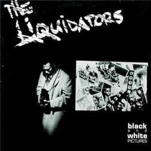 The Liquidators - Black & White Pictures FLAC