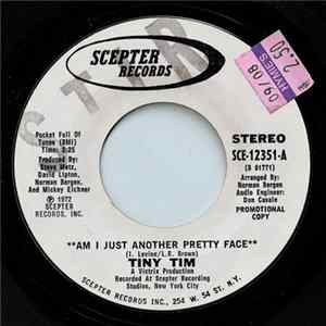 Tiny Tim - Am I Just Another Pretty Face / Movies FLAC