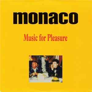 Monaco - Music For Pleasure FLAC