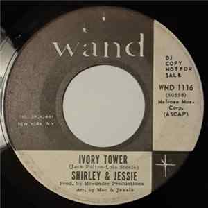 Shirley & Jessie - Ivory Tower / You Can't Fight Love FLAC