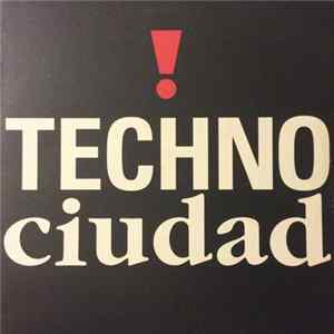 Various - Techno Ciudad FLAC