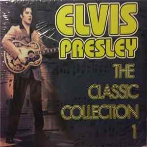 Elvis Presley - The Classic Collection 1 FLAC