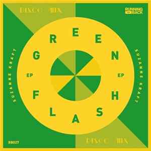 Suzanne Kraft - Green Flash EP FLAC