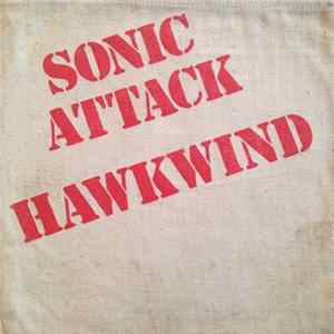 Hawkwind - Sonic Attack FLAC