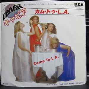 Caviar - Come To L.A. / One Way Road To Love FLAC