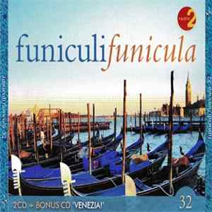 Various - Funiculi Funicula 32 FLAC
