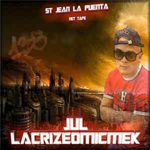 Jul - Lacrizeomicmek FLAC