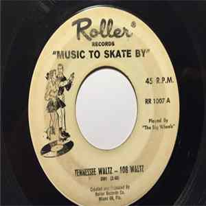 The Big Wheels - Tennessee Waltz / Mockin' Bird Hill FLAC
