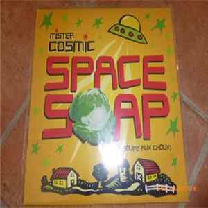 Mister Cosmic - Space Soap FLAC