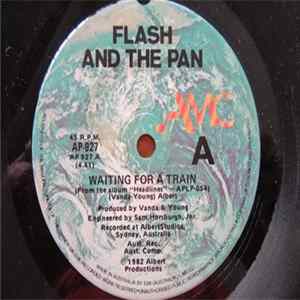 Flash And The Pan - Waiting For A Train FLAC