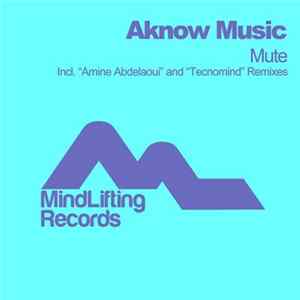 Aknow Music - Mute FLAC