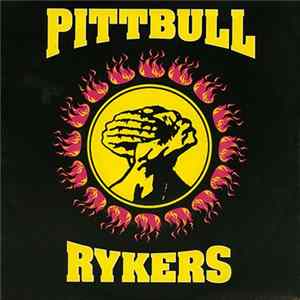 Pittbull / Rykers - Pittbull / Rykers FLAC
