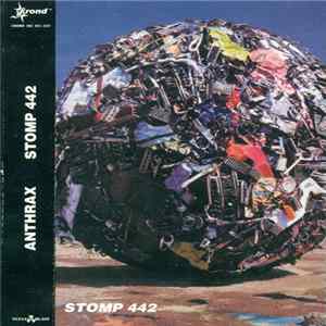 Anthrax - Stomp 442 FLAC