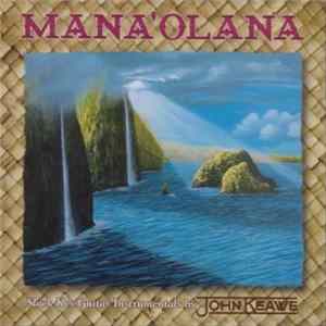 John Keawe - Mana'Olana FLAC