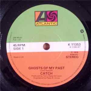 The Catch - Ghosts Of My Past FLAC