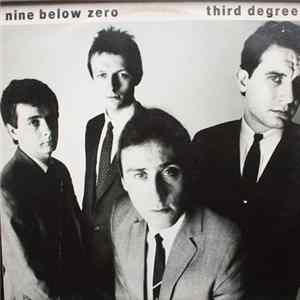 Nine Below Zero - Third Degree FLAC