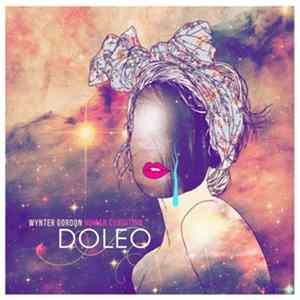 Wynter Gordon - Human Condition: Doleo FLAC