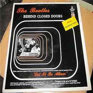 The Beatles - Behind Closed Doors FLAC