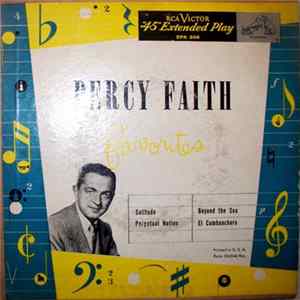 Percy Faith & His Orchestra - Percy Faith Favorites FLAC