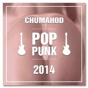 Chumahod - Pop Punk FLAC
