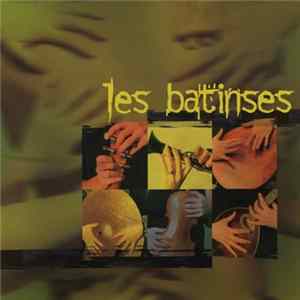 Les Batinses - Tripotages FLAC