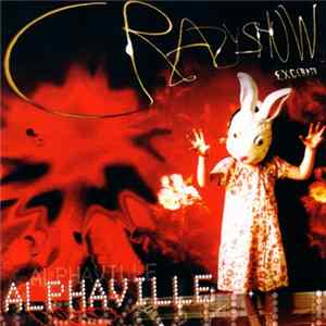 Alphaville - CrazyShow (Excerpts) FLAC