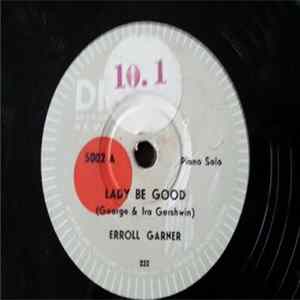 Erroll Garner / Billy Kyle, John Kirby, Jimmy Shirley - Lady Be Good / All The Things You Are FLAC