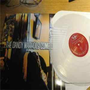 The Dandy Warhols - ...The Dandy Warhols Come Down FLAC