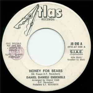 Daniel Danieli Ensemble / The A La Menthe - Honey For Bears / Tahrala FLAC