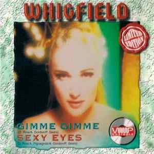 Whigfield - Gimme Gimme / Sexy Eyes FLAC