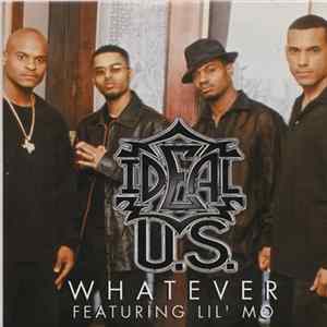 Ideal U.S. Featuring Lil' Mo - Whatever FLAC