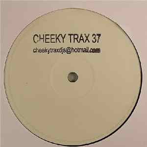 Cheeky Trax - Cheeky Trax 37 FLAC