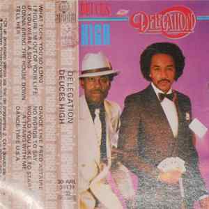 Delegation - Deuces High FLAC