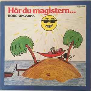 Borg-Ungarna, Thord Gummesson - Hör Du Magistern FLAC
