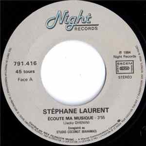 Stéphane Laurent - Ecoute Ma Musique FLAC
