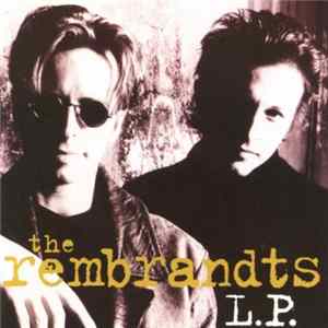 The Rembrandts - L.P. FLAC