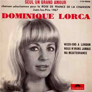 Dominique Lorca - Seul Un Grand Amour FLAC